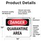 Signmission Quarantine Area Danger Sign, Vinyl Decal, 14in W x 10in L, 2PK OS-2PACK-DS-D-1014-L-1871 - alternate 4